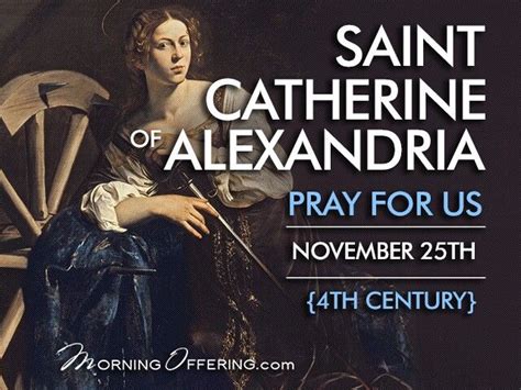 St Catherine Of Alexandria November 25th Catherine Of Alexandria