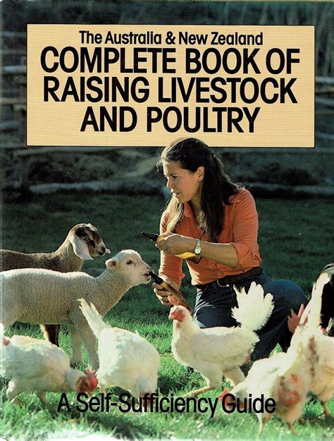 The Australia and New Zealand Complete Book of Raising Livestock and ...