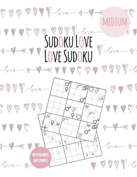 Sudoku Book For Adults In Love 500 Medium Puzzles Love Sudoku