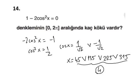 1 2cos²x 0 denkleminin 0 2π aralığında kaç kökü vardır fotoğrafta