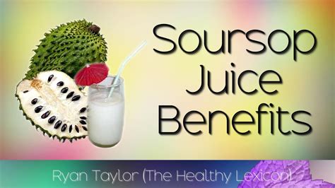 Soursop Juice For Cancer At Jeffrey Hyman Blog