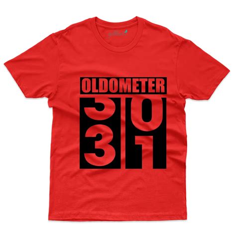 Old Meter 31st T Shirt 31st Birthday Collection At Rs 899 00 Round