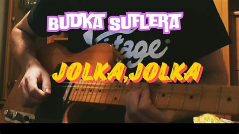 Budka Suflera Jolka Jolka Cover Gitara Elektryczna YouTube