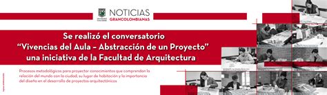 Se Realizó El Conversatorio “vivencias Del Aula Abstracción De Un Proyecto” Una Iniciativa De