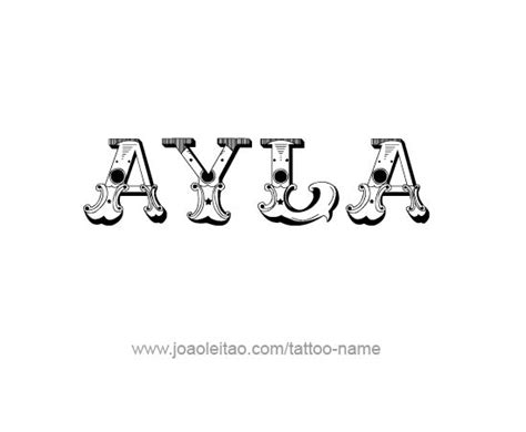 Ayla Name Tattoo Designs Names Name Tattoo Designs Name Tattoo