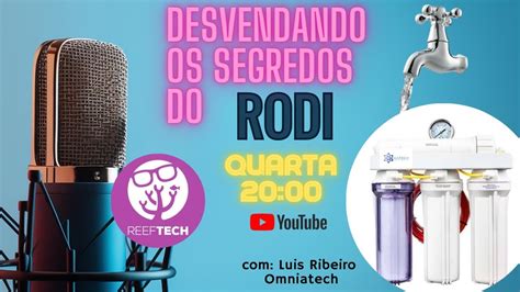 OS SEGREDOS DO RODI ReefTECH PODCAST YouTube