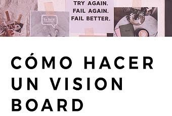 C Mo Crear Tu Propio Vision Board Contenido Gratis Paperblog