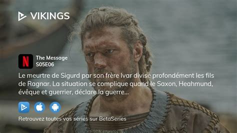 Regarder Vikings saison 5 épisode 6 streaming complet BetaSeries