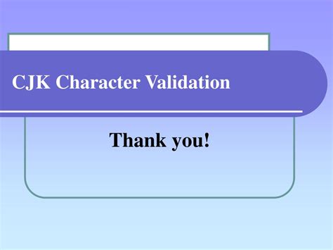 Ppt Cjk Character Validation Impact From Eacc To Unicode Migration