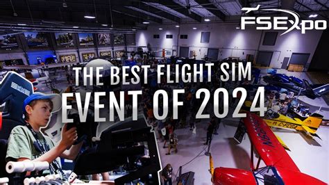 Worlds Largest Flight Simulation Event Flightsimexpo 2024 Youtube