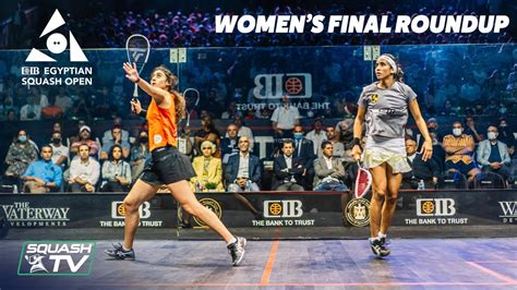 Squash El Sherbini V Gohar Cib Egyptian Open Women S Final