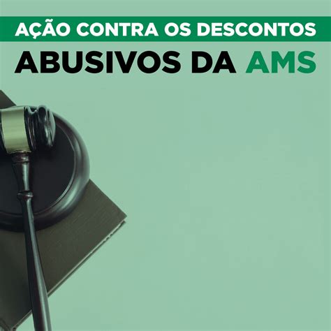 Ação Contra Os Descontos Abusivos Da Ams Sindipetro Caxias