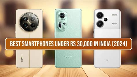 Best Phone 2024 Under 30000 In India 2024 Perle Terrijo