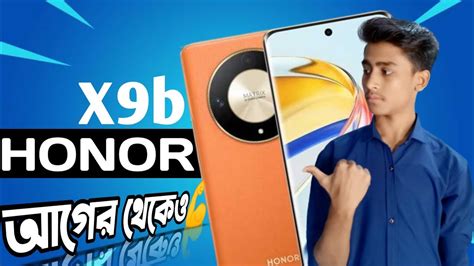 Honor X B G Bangla Review X A Youtube