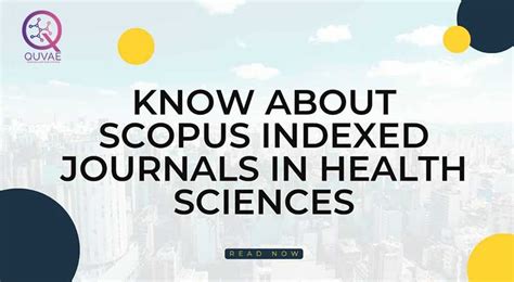 Scopus Indexed Journals In Health Sciences And Medical Journals