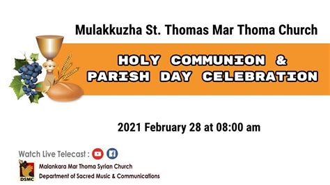 HOLY COMMUNION PARISH DAY MULAKKUZHA ST THOMAS MAR THOMA CHURCH