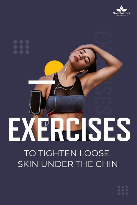 Exercises To Tighten Loose Skin Under The Chin Neck Exercises Chin