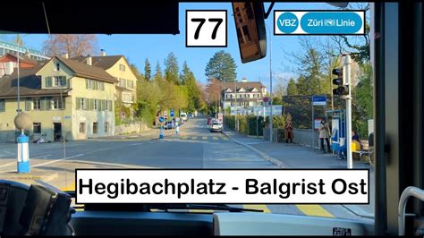 4K Cab Ride VBZ Zürich Bus 77 Hegibachplatz Balgrist MAN