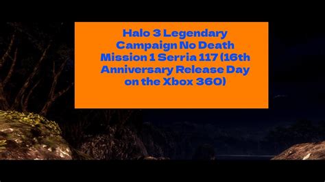 Halo 3 16th Anniversary Legendary No Death Iron Skull Mission 1 Sierra 117 Pc Gameplay Youtube