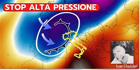 Meteo 15 Giorni In Arrivo Maltempo Da Pieno Inverno METEO GIORNALE