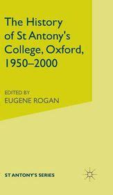 The History of St Antony's College, Oxford, 1950-2000 | Shop Today. Get it Tomorrow! | takealot.com