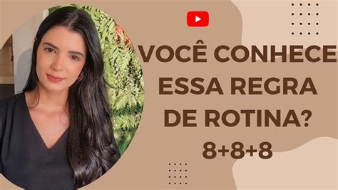 Minha Rotina Mudou Depois Disso Regra Youtube