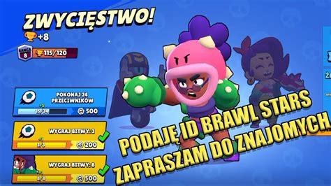 Dodaj Do Znajomych W Brawl Stars Graj Z Nami Youtube