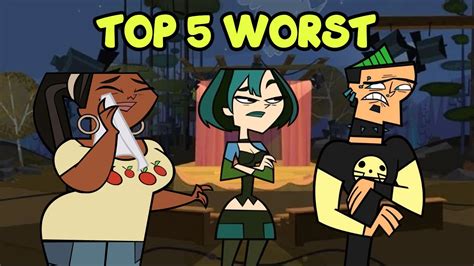 Top 5 Worst Total Drama Plotlines Youtube