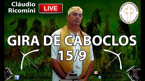 Gira De Caboclos E Caboclas Dia15 9 YouTube