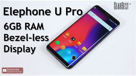 Elephone U Pro 4G Android Smartphone GearBest YouTube