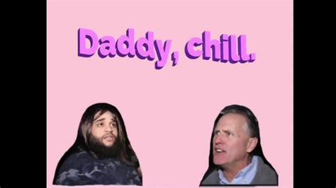 Daddy Chill Meme Full Video - Quotes Resume