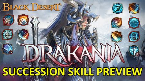 Drakania Skill New Class Detail Info Full Preview Gameplay