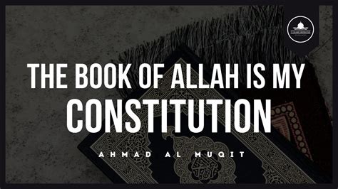 The Book Of Allah Is My Constitution Powerful Nasheed Muhammad Al