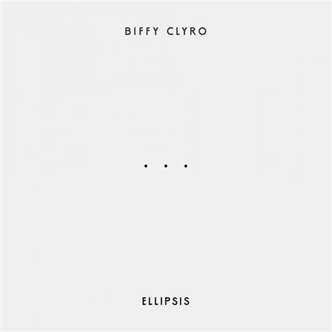 Biffy Clyro Ellipsis Warner Music Ireland