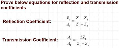 Solved Prove Below Equations For Reflection And Transmission