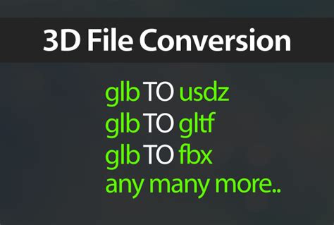 Convert Glb To Usdz 3d Files By Waqas17 Fiverr