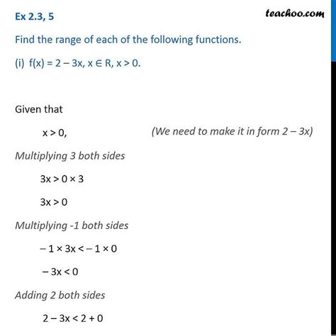 Ex 2 3 5 Find The Range Of Function F X 2 3x X R X 0