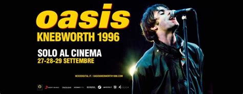 Il Concerto Degli OASIS Al Knebworth Park Nei Cinema Di Milano