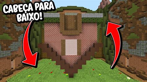 Minecraft Desafio Eu S Posso Construir De Cabe A Para Baixo Build