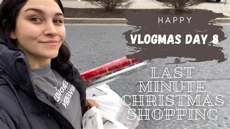 VLOGMAS DAY 8 Last Minute Christmas Shopping YouTube