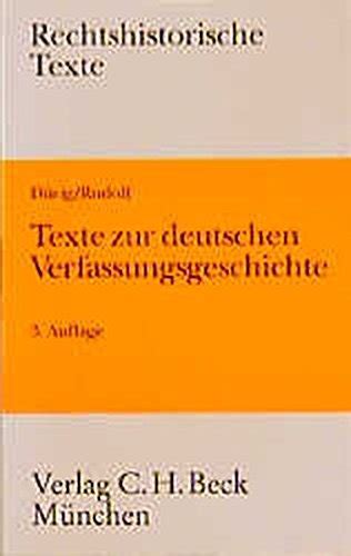 Texte zur deutschen Verfassungsgeschichte Vornehmlich für den