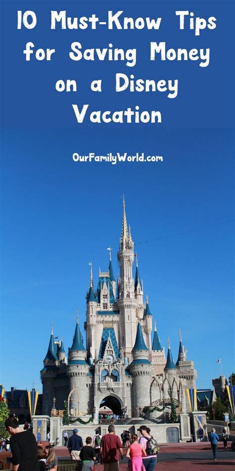 10 Must Know Tips For Saving Money On A Disney Vacation Artofit