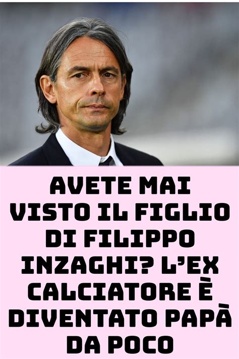 Filippo Inzaghi Senza Ombra Di Dubbio Uno Dei Calciatori Che Hanno