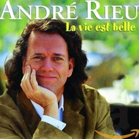 La Vie Est Belle ANDRE RIEU Amazon Es CDs Y Vinilos