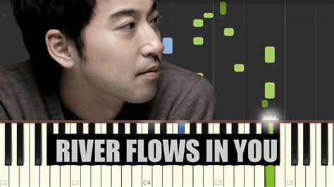 River Flows In You Yiruma [piano Tutorial] Synthesia Youtube