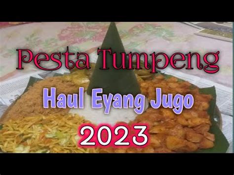 Pesta Tumpeng Haul Eyang Jugo 2023 YouTube