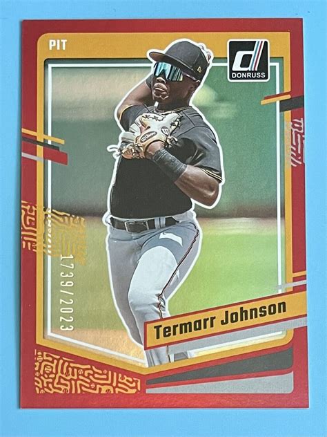 Donruss Termarr Johnson Holo Red Pittsburgh Pirates Ebay