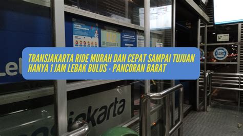 Tips Cara Ke Pancoran Barat Murah Dan Efektif Dari Lebak Bulus Yuk Naik