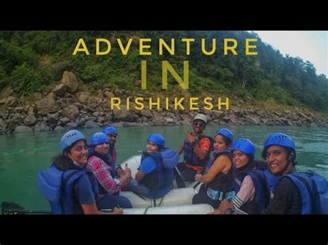 River Rafting In Rishikesh Shivpuri To Ram Jhula Kms Of Rafting