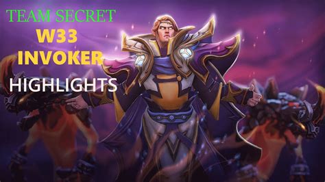 TEAM SECRET W33 INVOKER HIGHLIGHTS YouTube